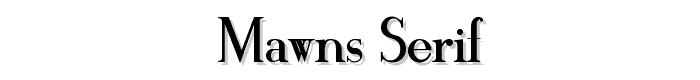 MAWNS Serif font
